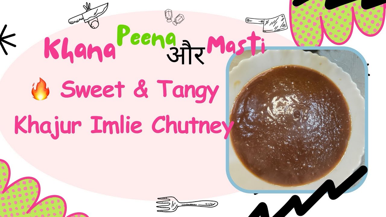 Khajur Imli Chutney Recipe | Sweet & Tangy Chaat Chutney