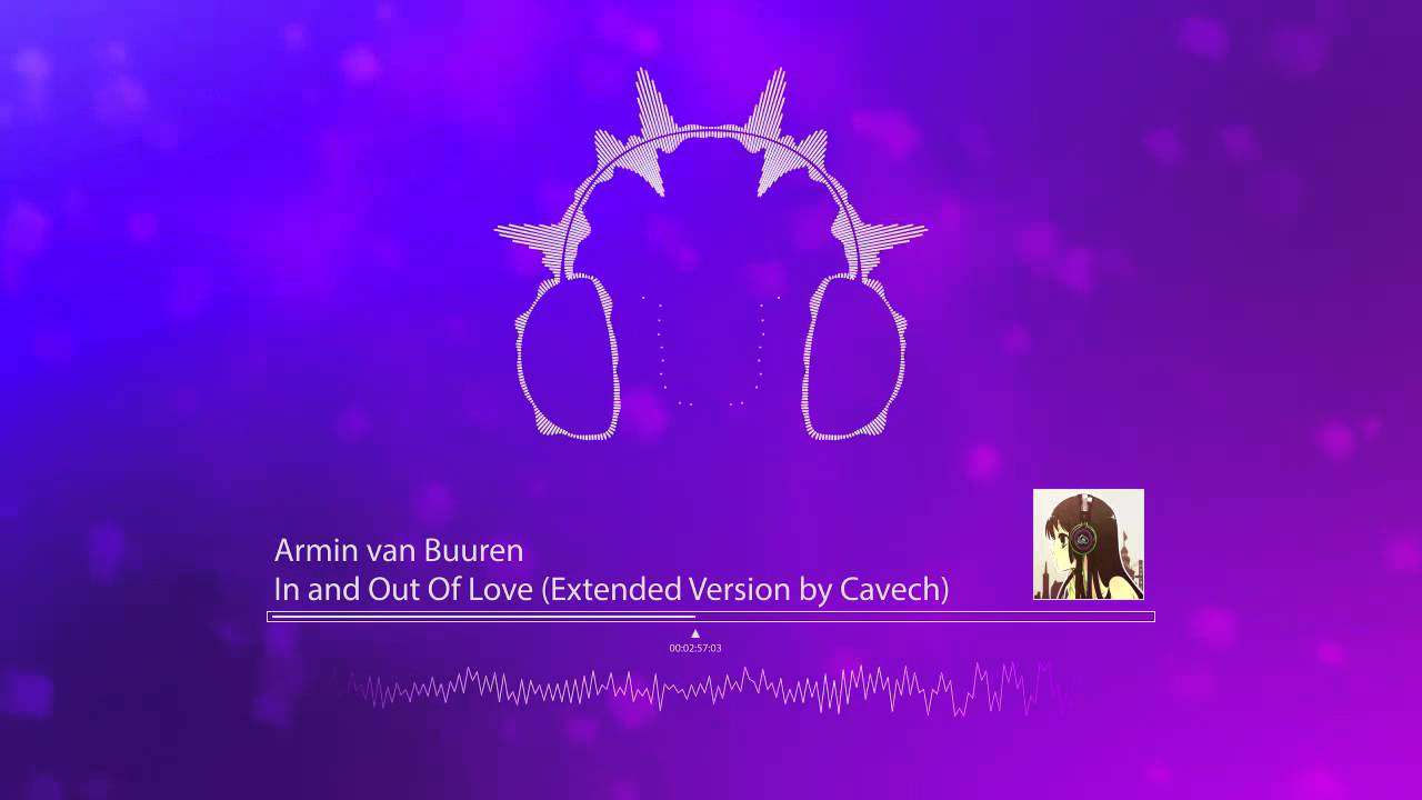Dubstep: Armin van Buuren - In And Out Of Love (Extended Version by Cavech)