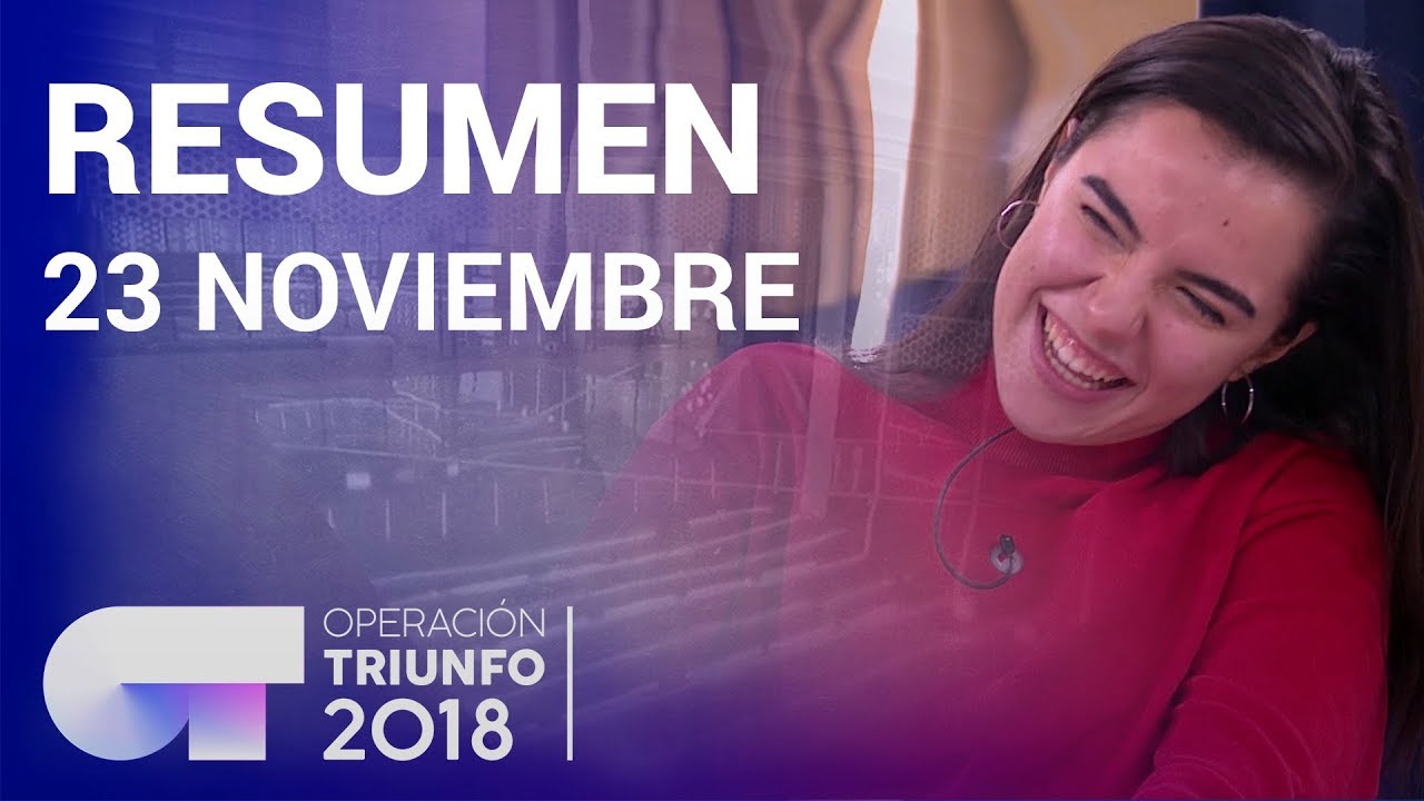 Resumen diario OT 2018 | 23 NOVIEMBRE