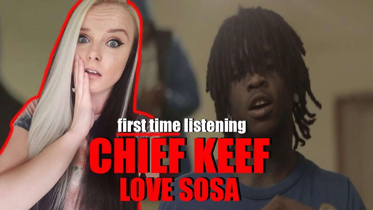 Chief Keef - Love Sosa РЕАКЦИЯ
