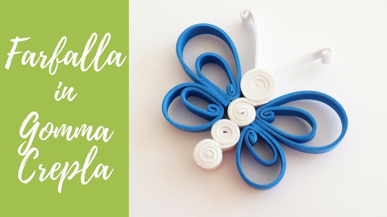 Tutorial: Farfalla di Gomma Crepla/Eva (SUB ENGS - DIY fommy butterfly)