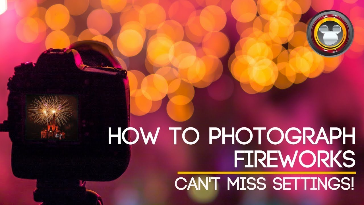 How to Photograph Fireworks