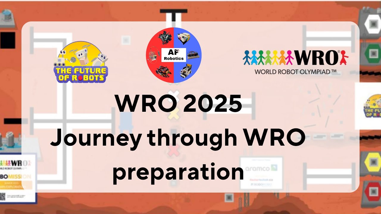 Our Journey through WRO Preparation | AP Robotics
