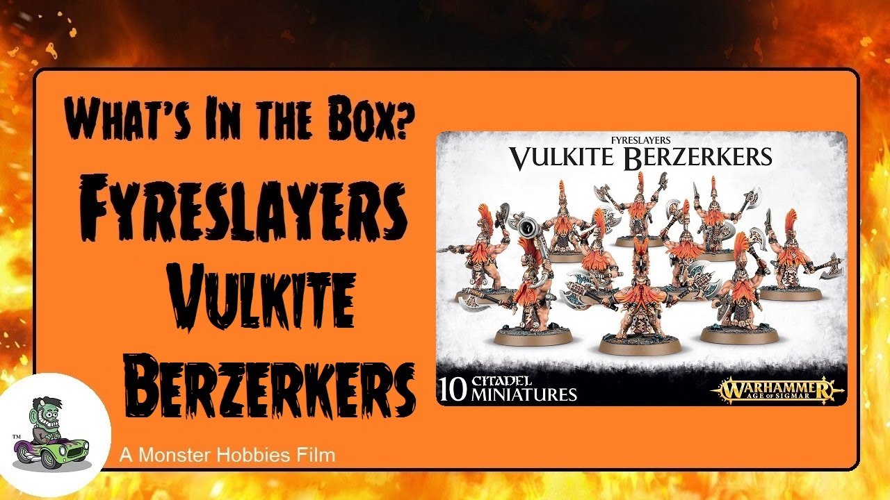What's in the Box? Games Workshop Fyreslayers Vulkite Berzerkers - A Model Kit Unboxing Video