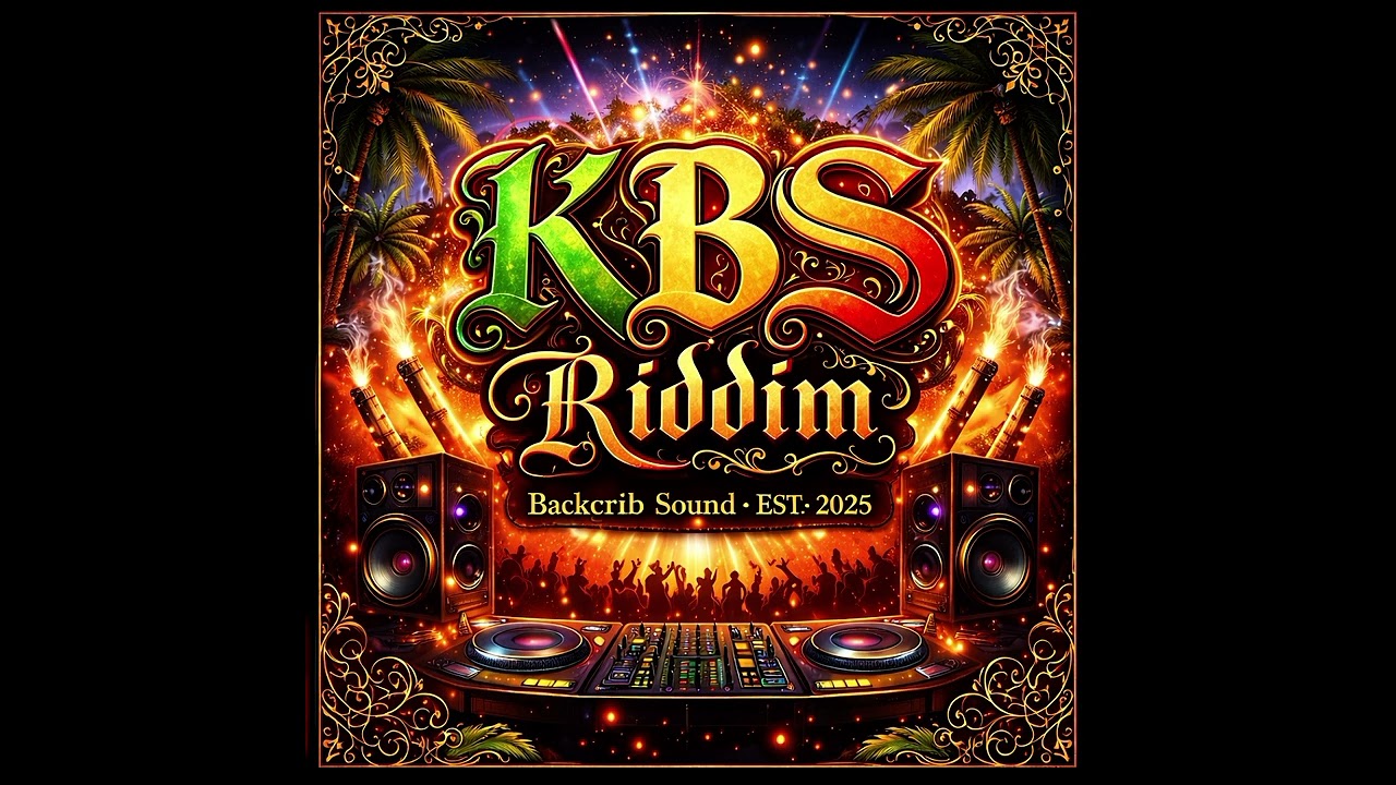 KBS Riddim_2026 (Backcrib sounds)