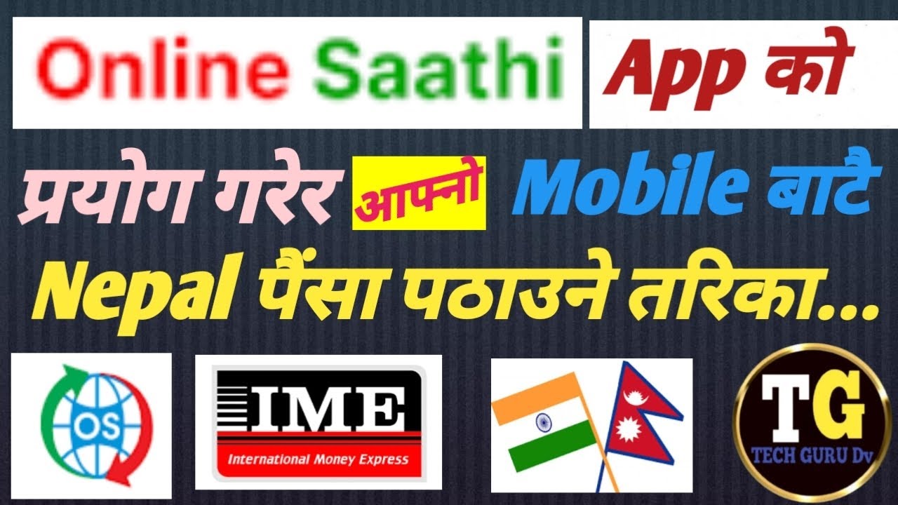 Online sathi app bata nepal Paisa kashari pathaune? India to Nepal money transfer by online sathi AP