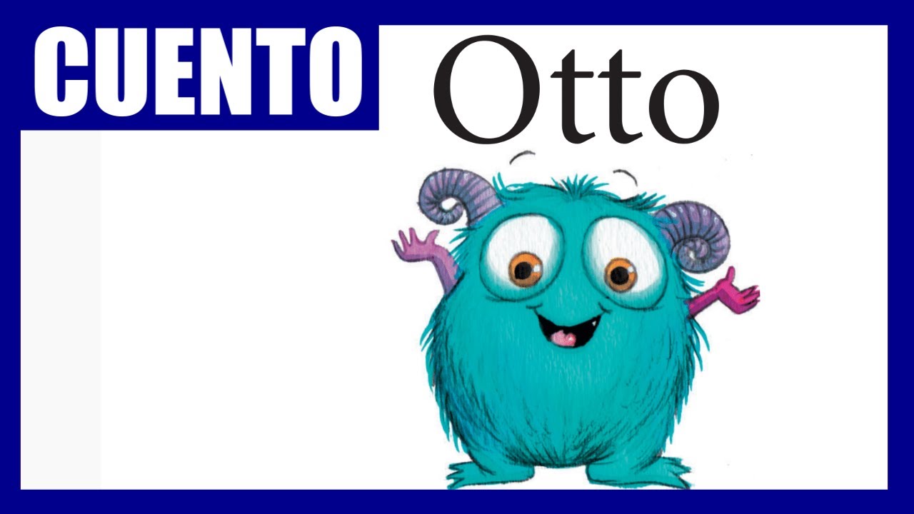 Otto | Cuento | Ven, Sígueme Primaria 2021