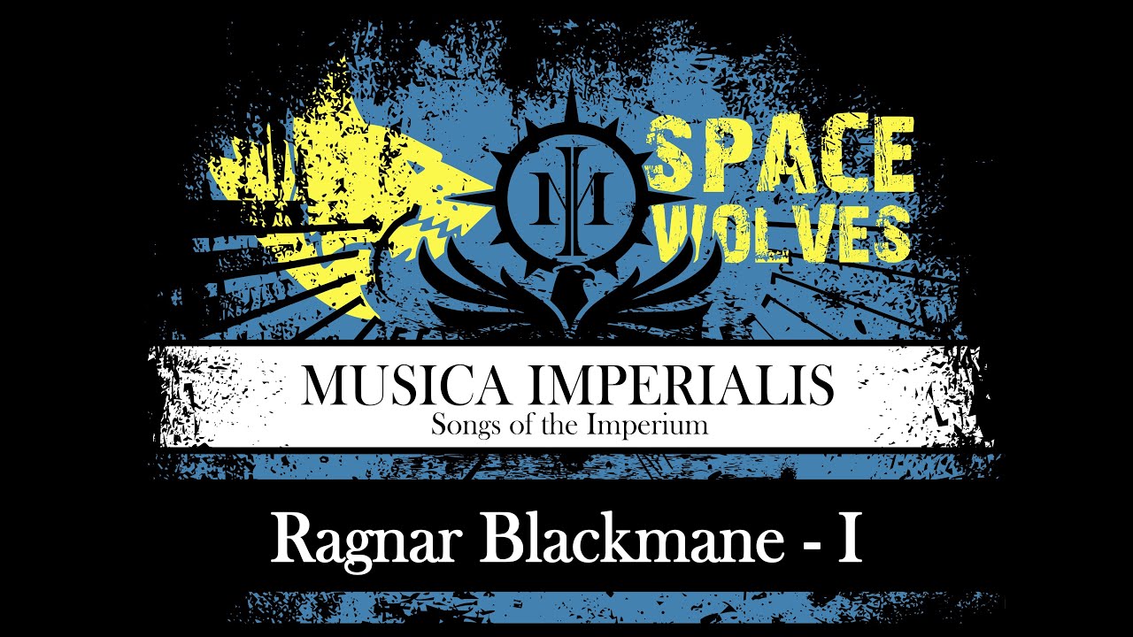 [ WH 40K ] Ragnar Blackmane - I - Space Wolves ( SUNO.AI )