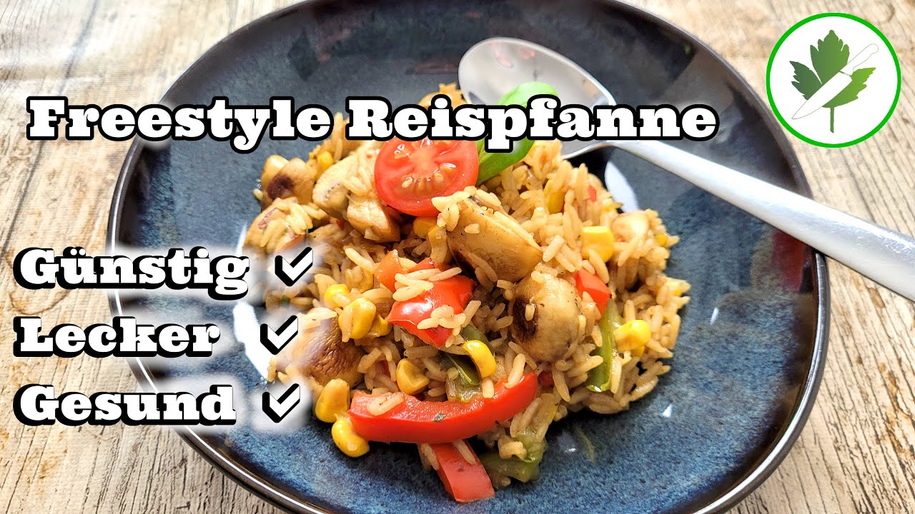 Freestyle Gem&uuml;se- Reispfanne 👉 Einfach g&uuml;nstig lecker kochen