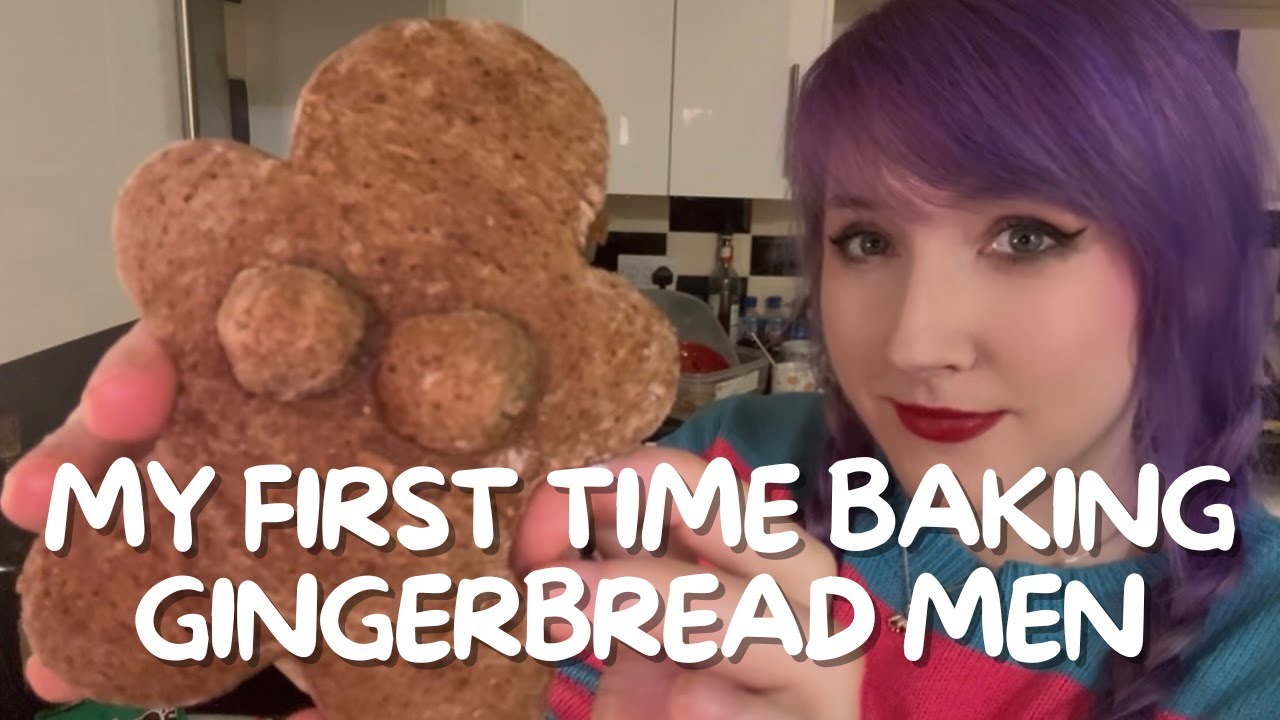 My First Time Baking Gingerbread Men