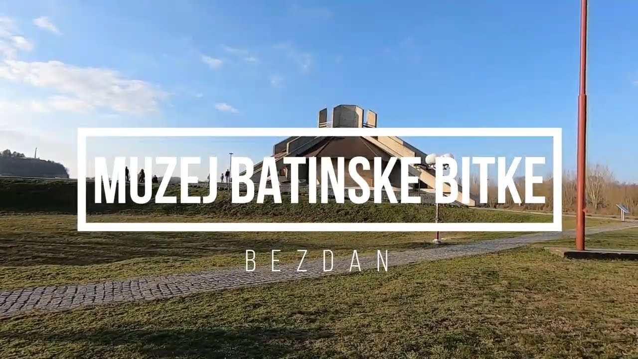 Muzej Batinske Bitke / Battle of Batina museum