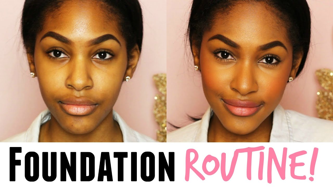 Foundation Routine!
