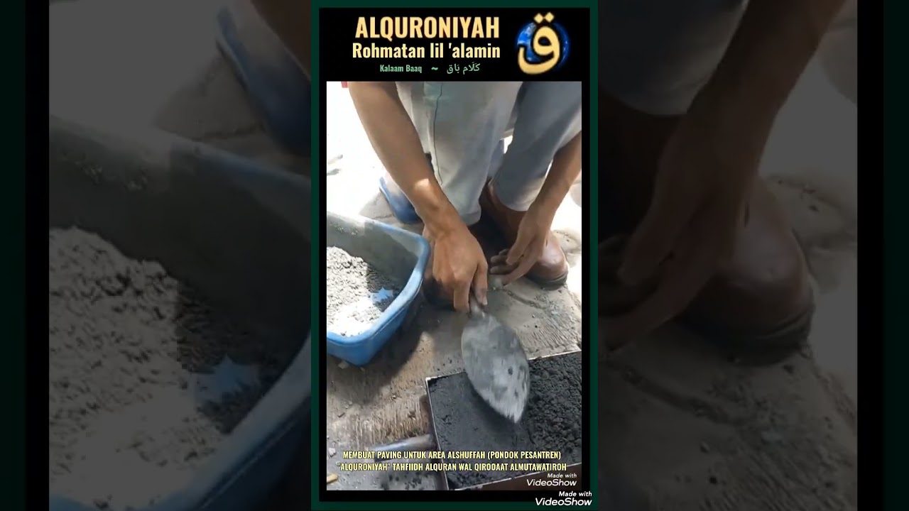 MEMBUAT PAVING BERTAHAP DITENGAH MENGAJI ALQURAN