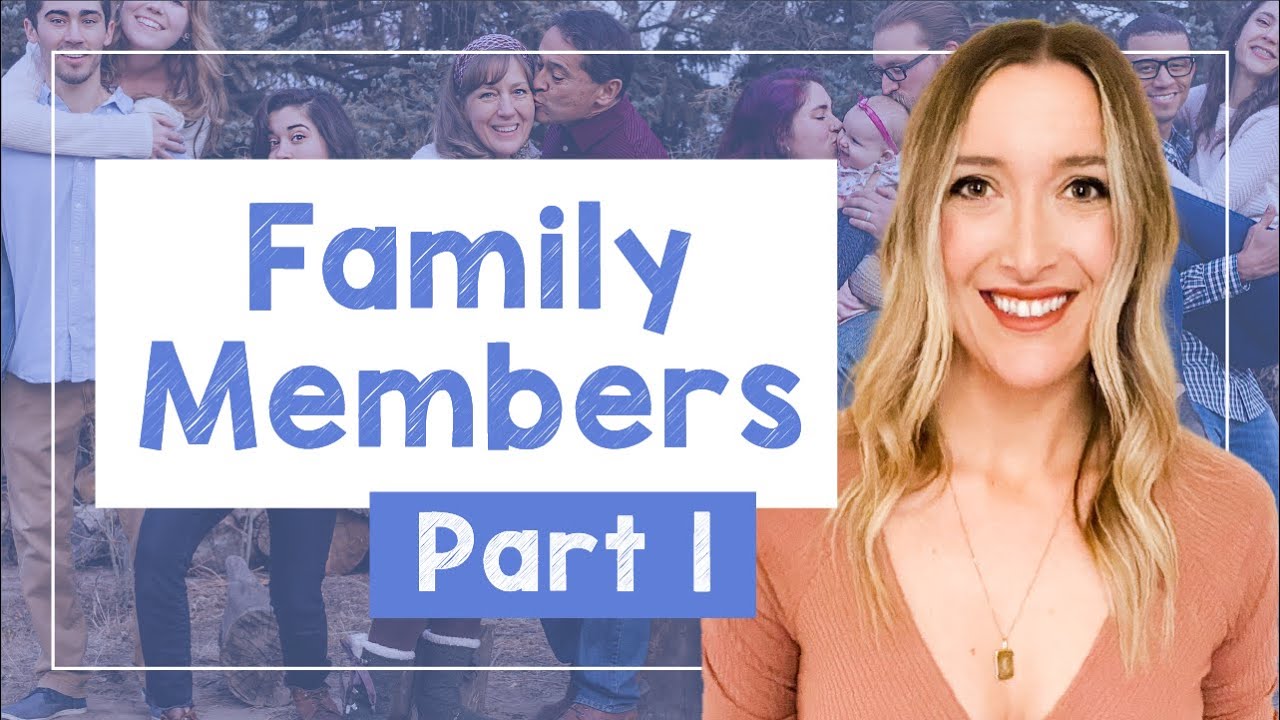How to Talk about Family in English: Part 1 - A1 - [with Emily]