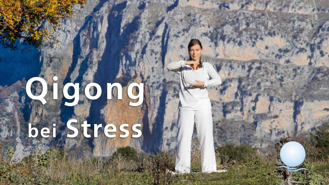 Qigong bei Stress - mit Lucy Ratzel