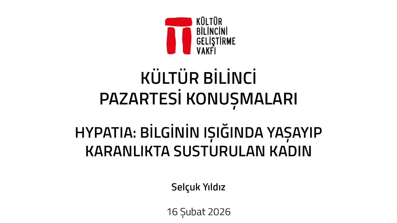 Selçuk Yıldız'la Hypatia: Bilginin Işığında Yaşayıp Karanlıkta Susturulan Kadın
