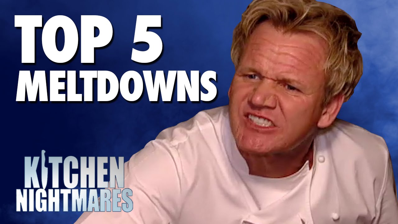 GORDON RAMSAY&rsquo;S TOP 5 MELTDOWNS! - Kitchen Nightmares