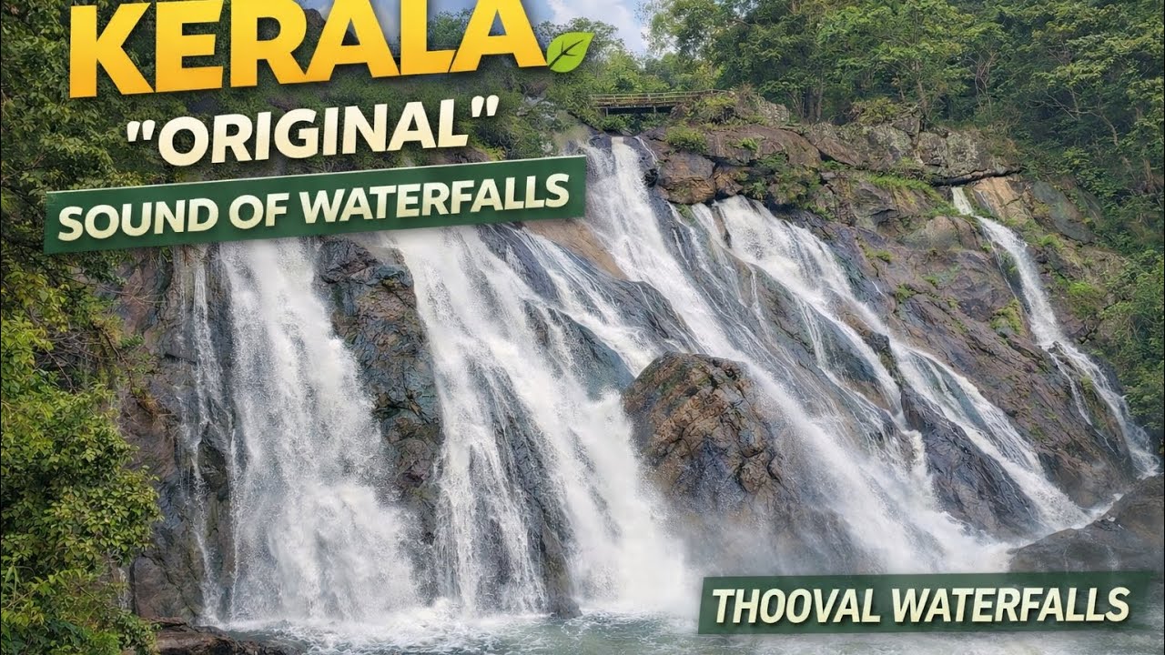 Idukki Thooval Waterfalls | Kerala Original Sound of Waterfalls | Beauty of Nature.