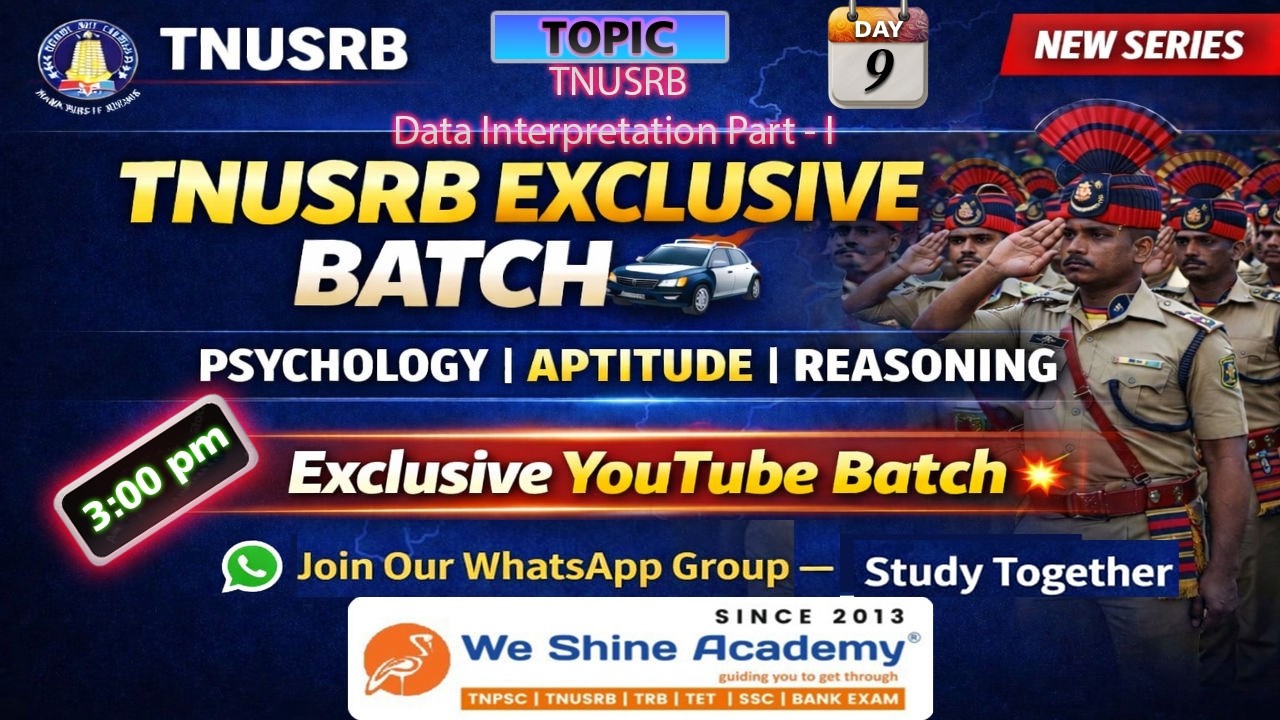 TNUSRB Exclusive YouTube Batch 🚔 |Psychology+Aptitude+Reasoning |Topic:Data Interpretation Part - I