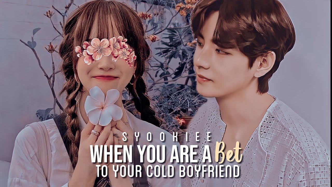 ꒰ 𝐒𝐘𝐊 ꒱ when you're a bet to your cold ⌇ taehyung ff ˖ oneshot boyfriend