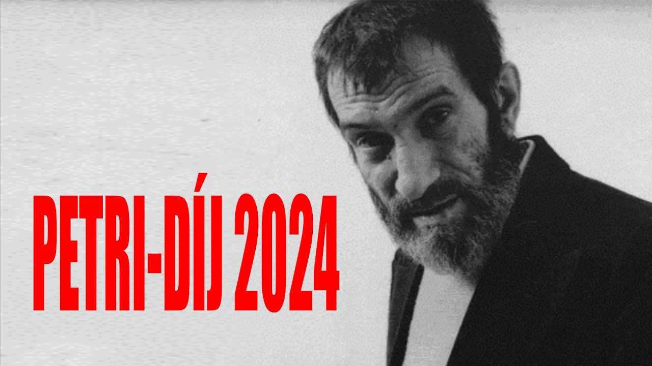 FUGA659_online:  PETRI GYÖRGY-díj 2024 A teljes ünnepi esemény felvetele.