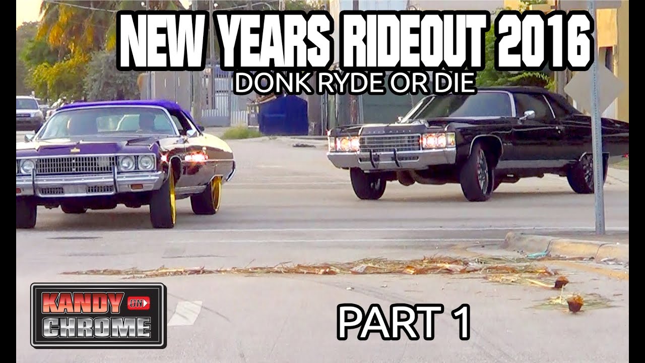 KandyonChrome: NEWS YEARS RIDE OUT 2016 CITY OF DONKS Part 1