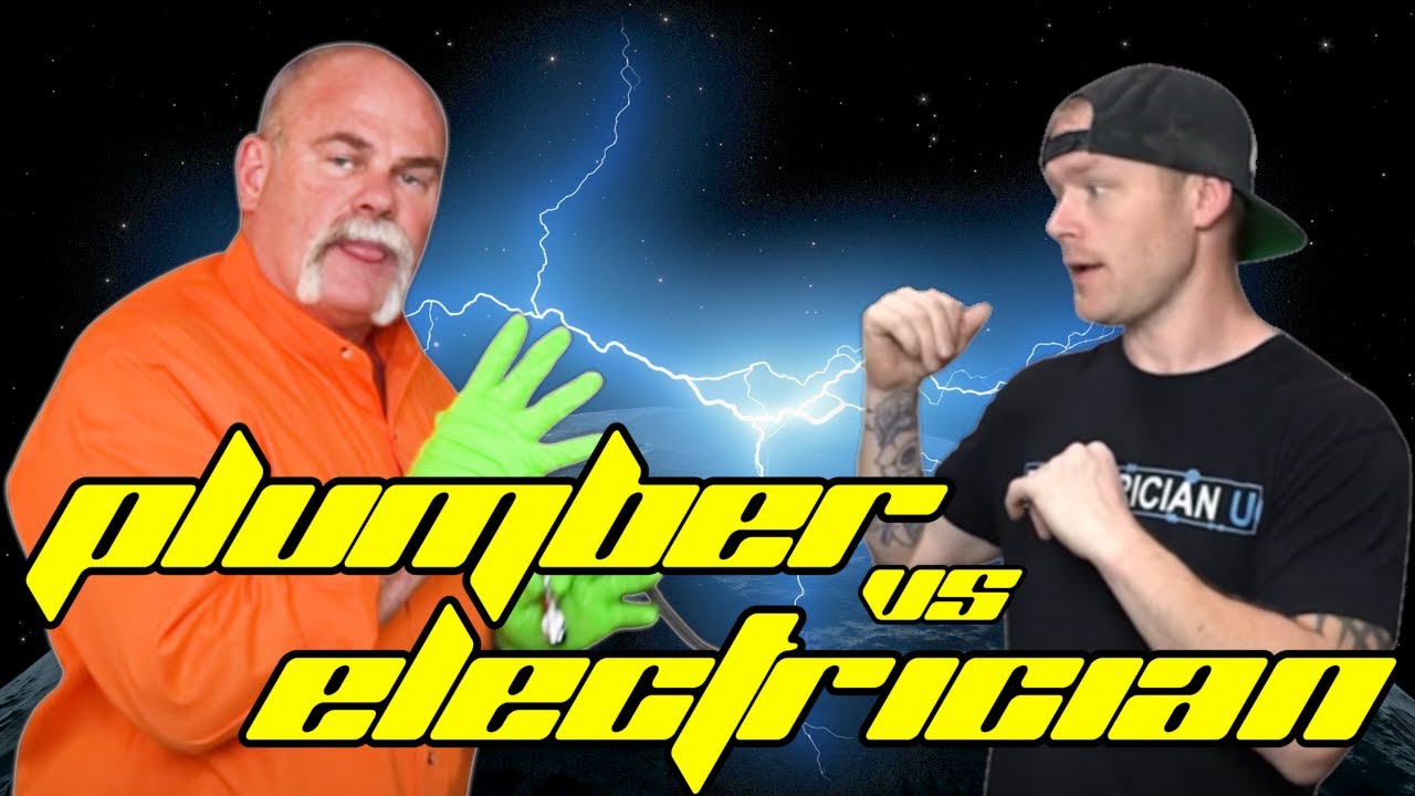 Plumber vs Electrician!!! Why Electricians are BETTER than Plumbers! HAHAH
