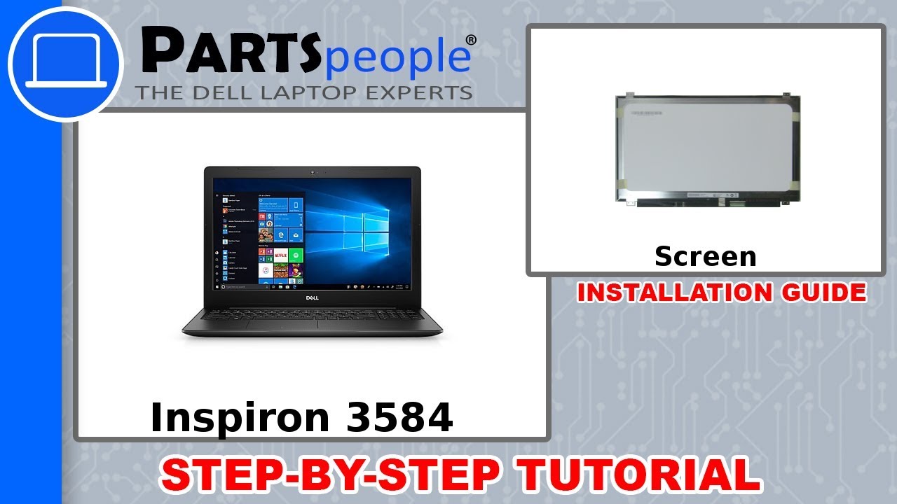 Dell Inspiron 15-3584 (P75F005) Screen How-To Video Tutorial