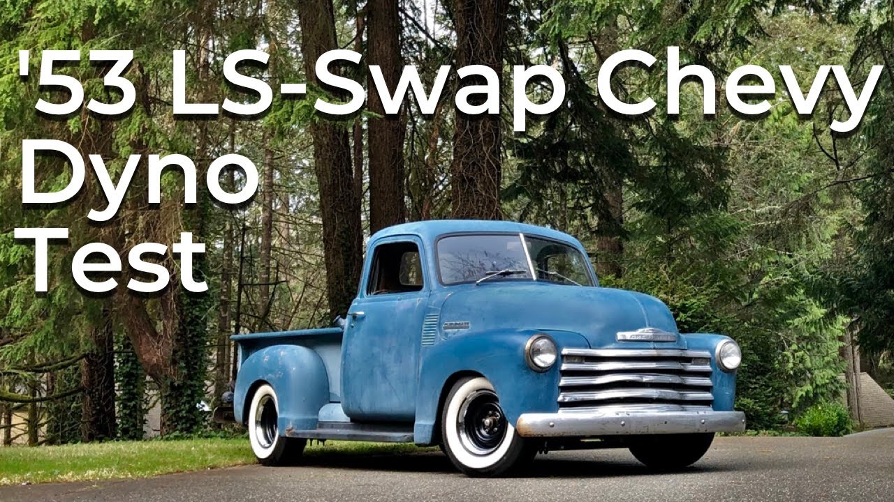 1953 Chevy 3100 Truck Dyno Tune - LS Swap 6.0 L96