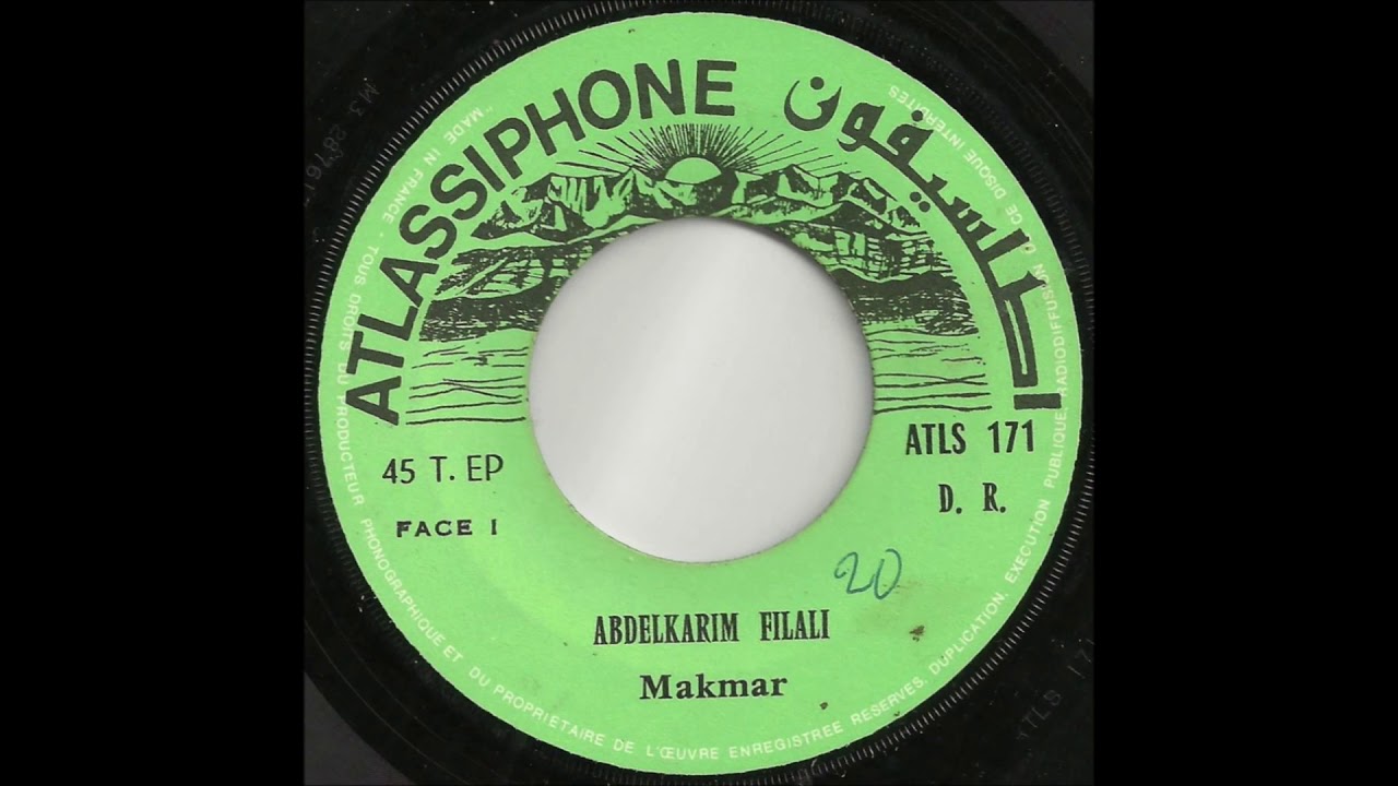 Abdelkrim Filali, عبد الكريم الفيلالي - Makmar / Toub Allal Ya Ghafal