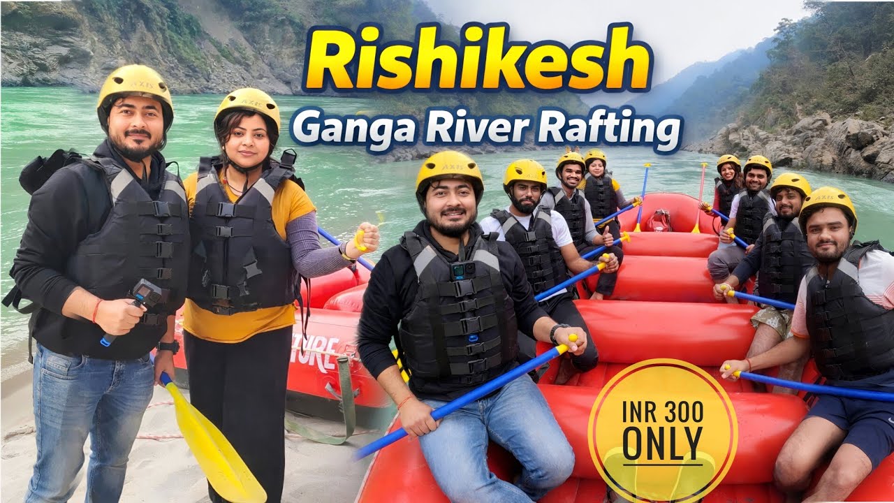 Rishikesh River Rafting | Rishikesh Rafting Experience 🚣‍♂️ | Complete Guide & Cost | Adventure Vlog