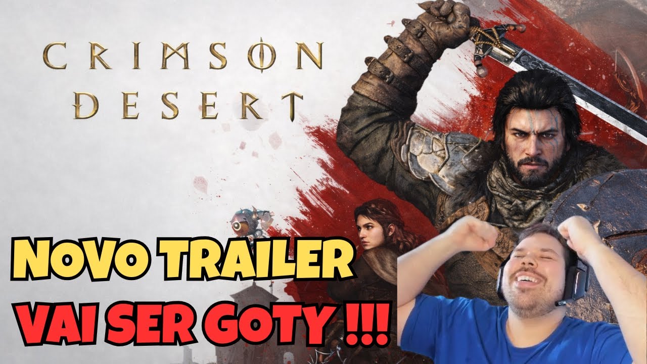 🔥CRIMSON DESERT ESTÁ PERFEITO! 😱 REAGINDO AO TRAILER DE 15 MIN