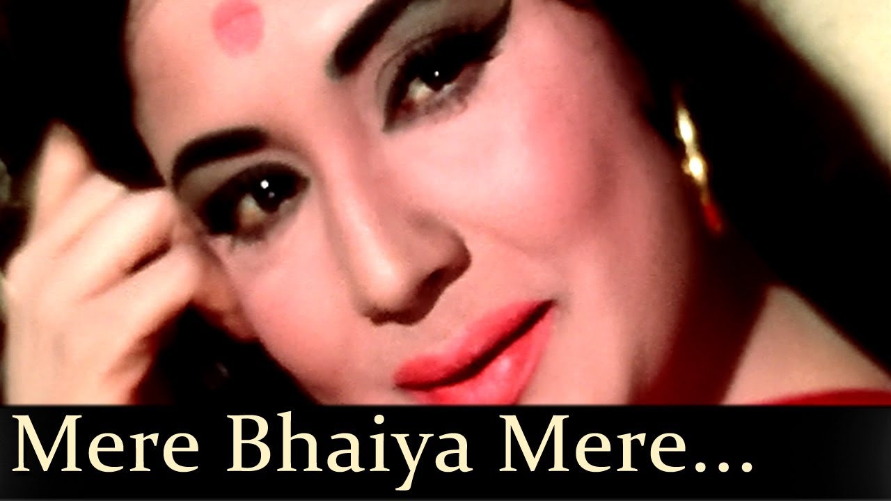 Mere Bhaiyaa Mere Chanda - Kaajal Movie - Asha Bhosle
