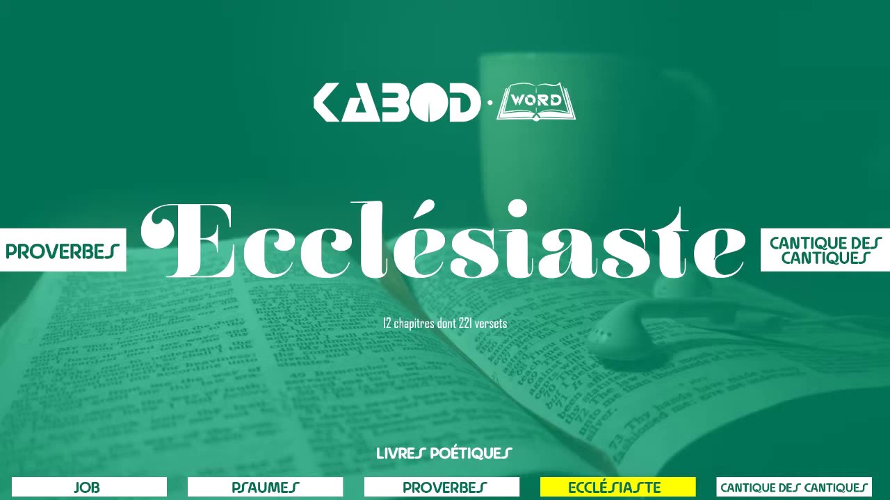 &laquo; Eccl&eacute;siaste &raquo; - L'Ancien Testament / La Sainte Bible, audio VF Compl&egrave;te