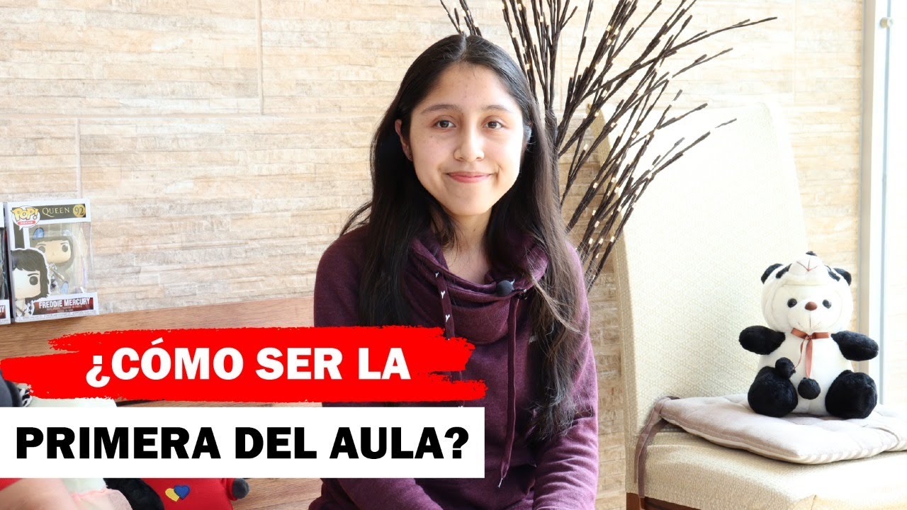¿Cómo ser la primera del aula? [ENTREVISTA]