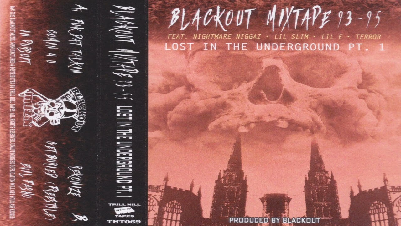 Blackout Mixtape - 93-95 Lost In The Underground Pt. 1 (Full Album)