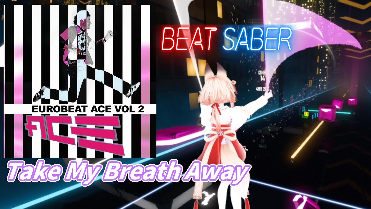 【Beat Saber】「Take My Breath Away」【Shiftall VR Manager】