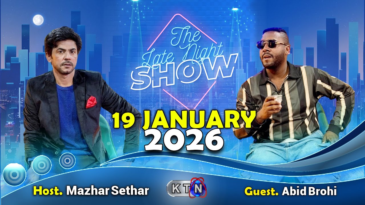 The Late Night Show || Mazhar Sethar || Only On  KTN Entertainment