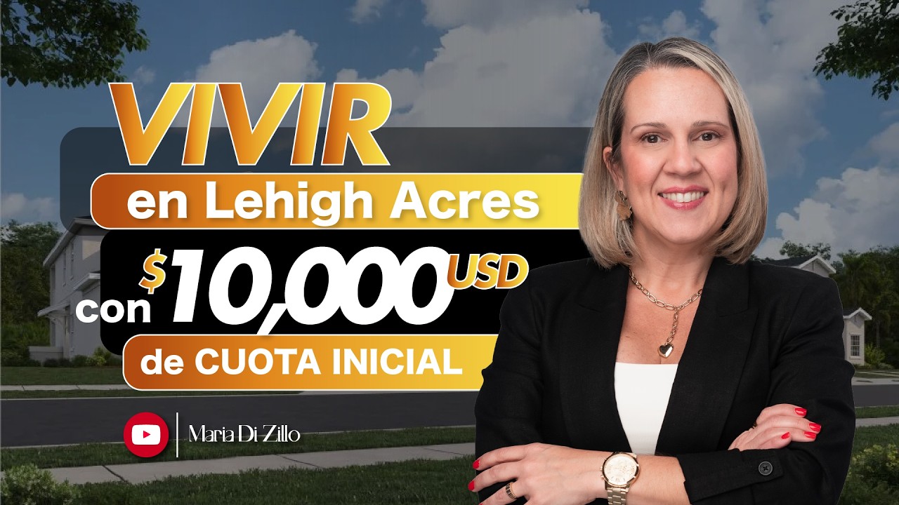 🌴 LEHIGH ACRES: LA ZONA DEL SUROESTE DE FLORIDA QUE CADA VEZ MÁS COMPRADORES ESTÁN DESCUBRIENDO 🏡✨
