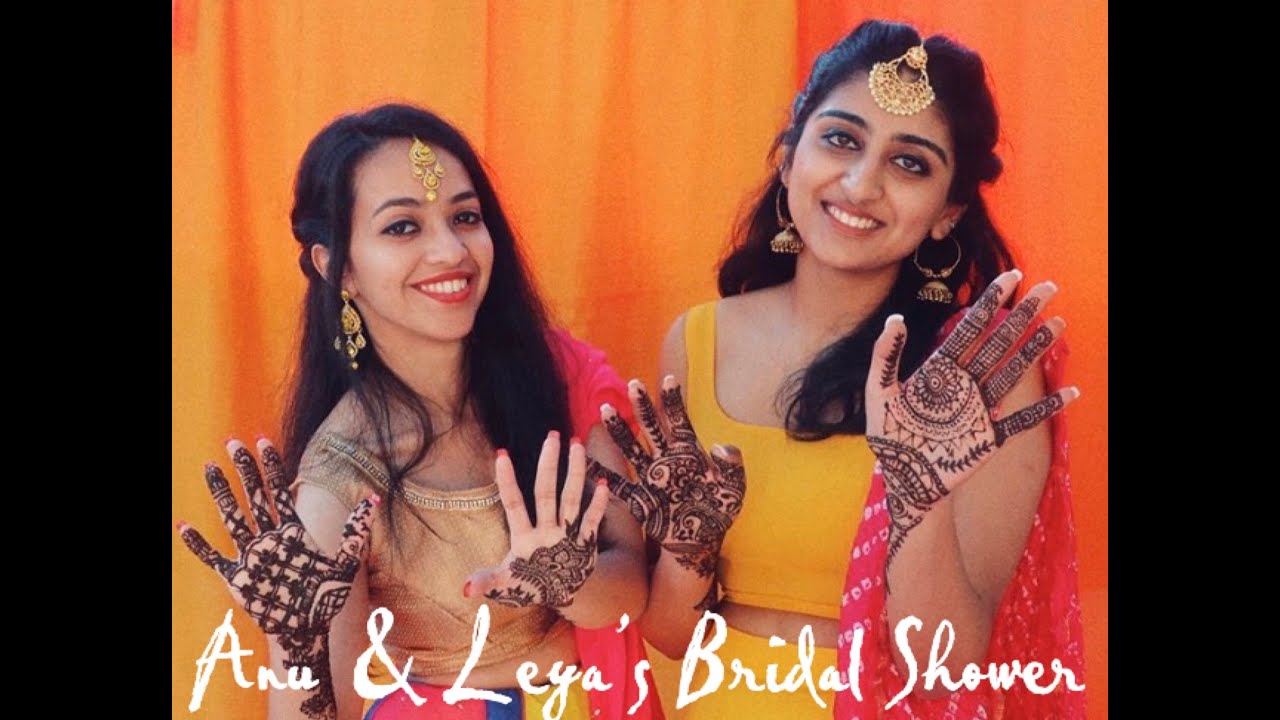 Anu & Leya's Bridal Shower