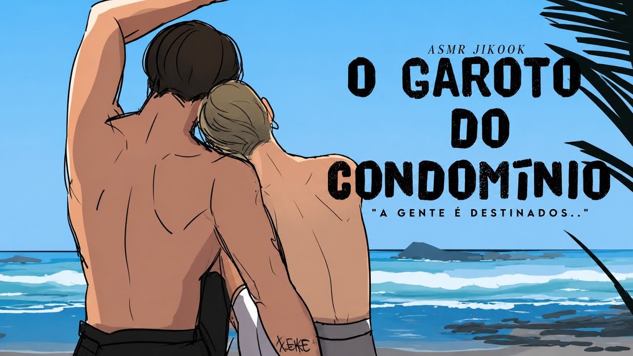 ASMR JIKOOK • O Garoto do Condomínio 