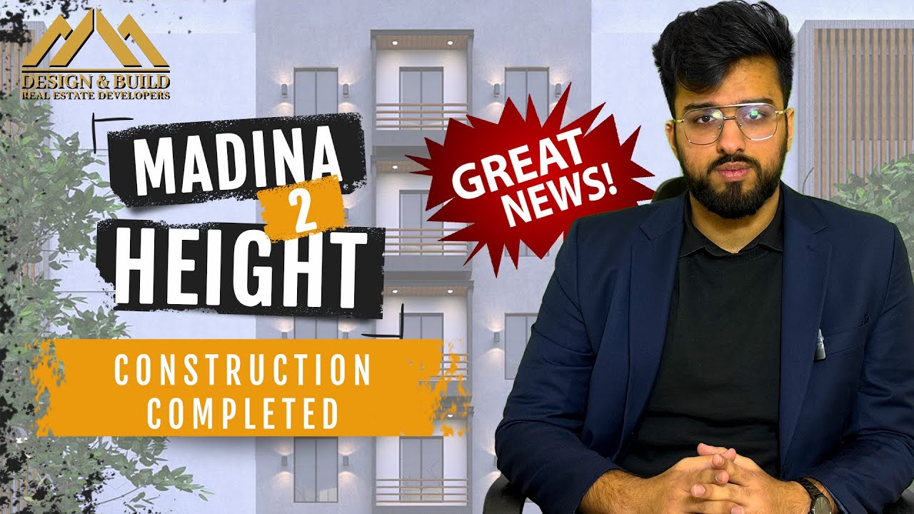 Great News | Madina Height 2 Completed | Apartments Available For Sale | Design And Build