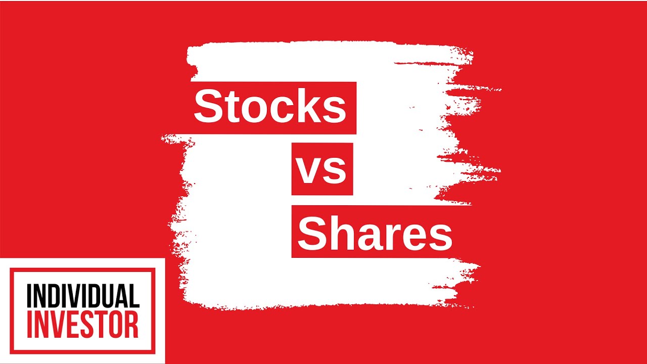 Difference Between Stocks and Shares