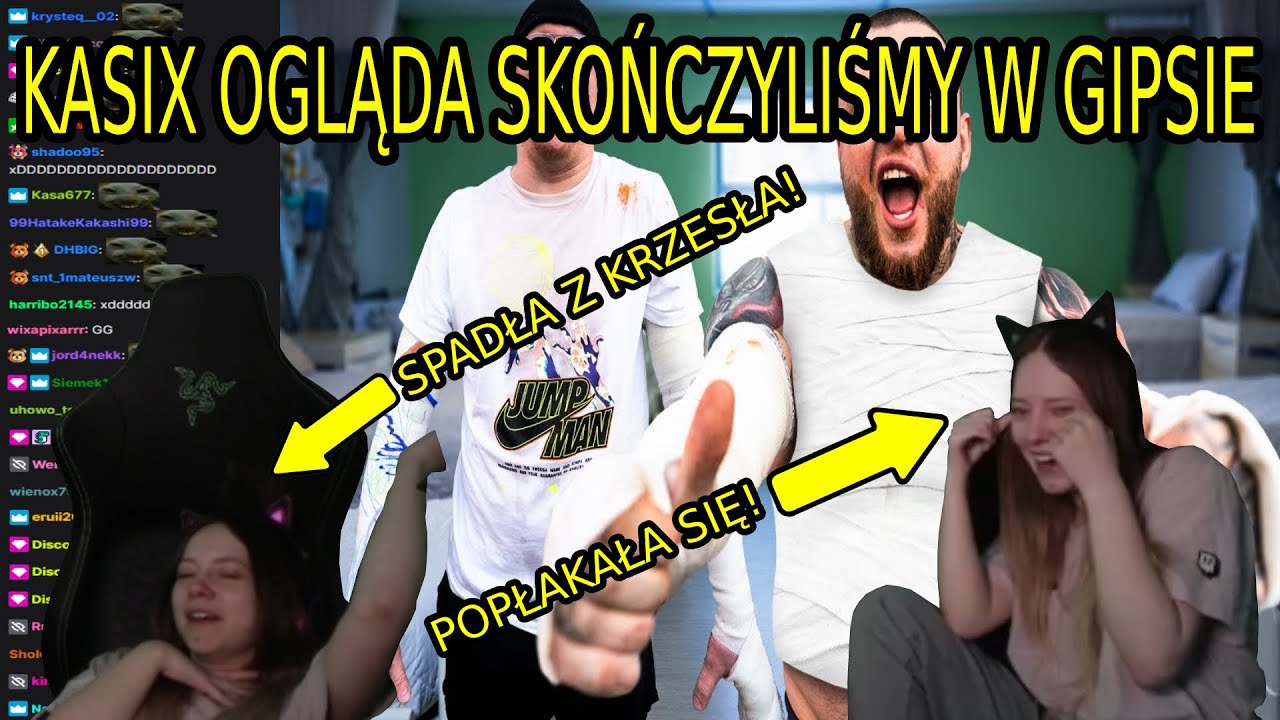 Kasix ogląda SKOŃCZYLIŚMY W GIPSIE + chat reakcja