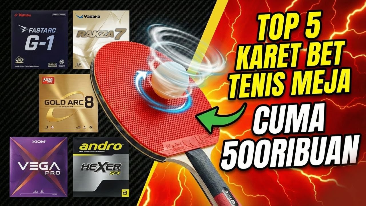 5 Karet Pingpong Terbaik 2026: Skill Auto Pro Modal 500rb!
