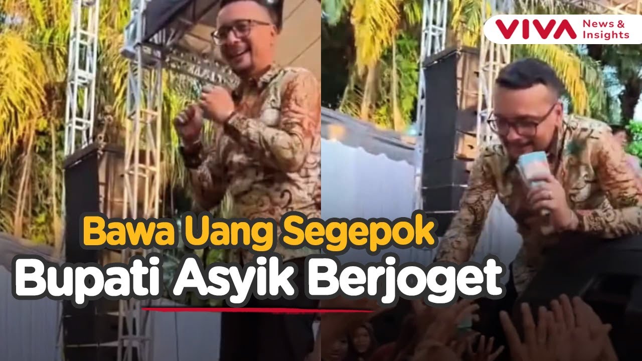 VIRAL Bupati Labuhanbatu Selatan Joget dan Sawer Penonton