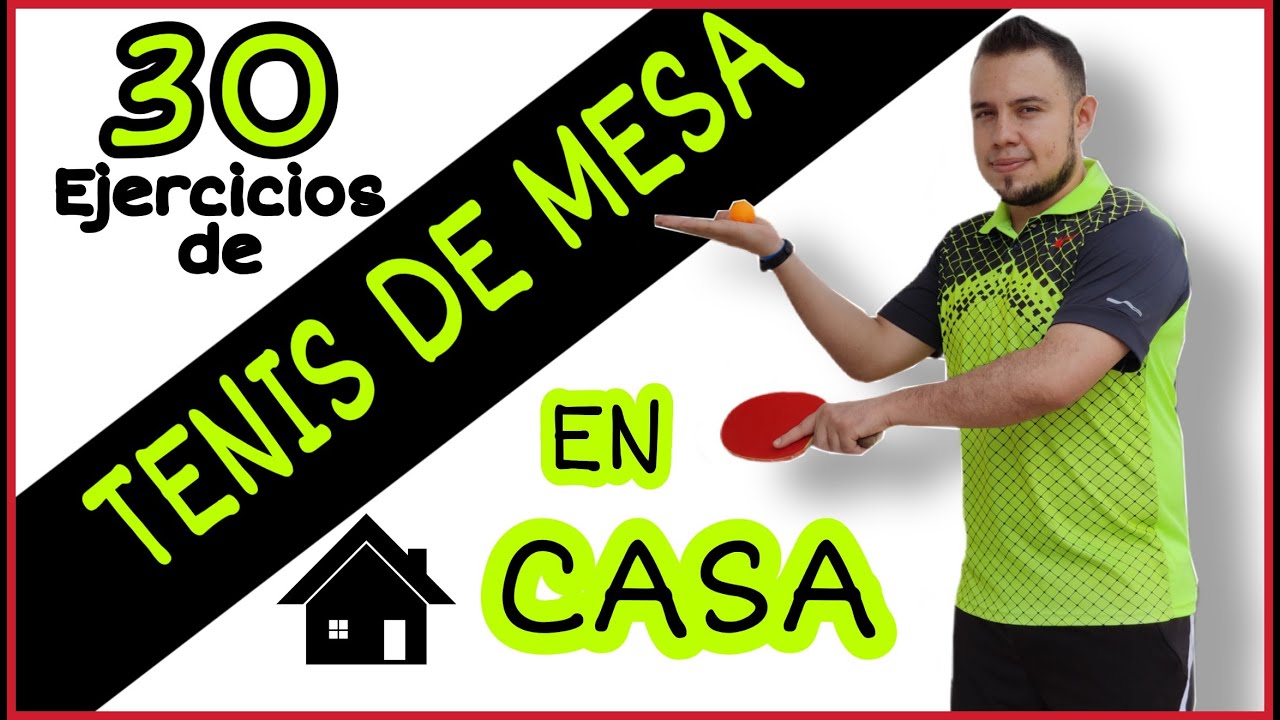 Ejercicios de TENIS DE MESA 🏓 para hacer en CASA 3️⃣0️⃣ [PING PONG]