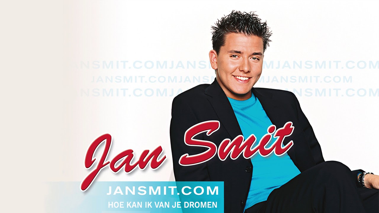 Jan Smit - Hoe Kan Ik Van Je Dromen (Official Audio)