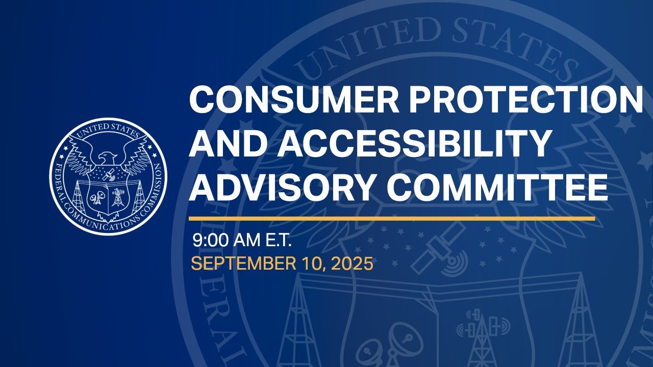 Consumer Protection and Accessibility Advisory Committee Meeting