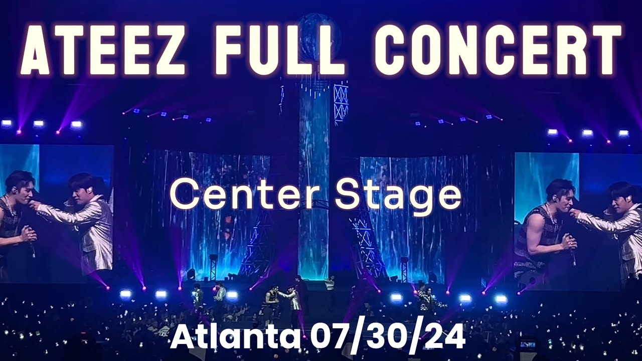 FULL CONCERT CENTER STAGE | ATEEZ (에이티즈) TOWARDS THE LIGHT: WILL TO POWER | ATLANTA | 07/30/24 | 4K